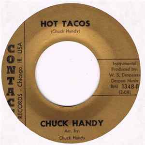 Chuck Handy - Let's Go Get Stoned / Hot Tacos FLAC