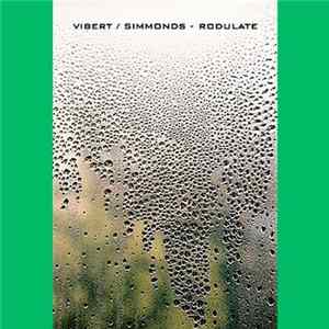 Vibert / Simmonds - Rodulate FLAC
