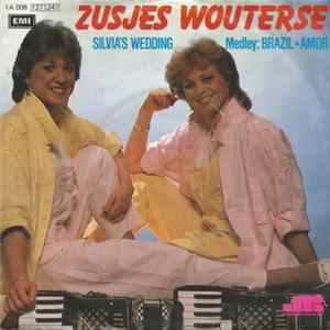 Zusjes Wouterse - Silvia's Wedding / Medley: Brazil - Amor FLAC