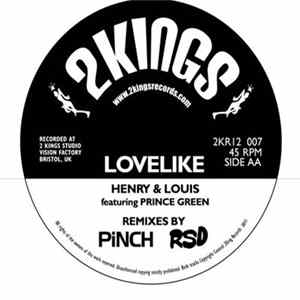 Henry & Louis Featuring Prince Green - Lovelike (Remixes) FLAC