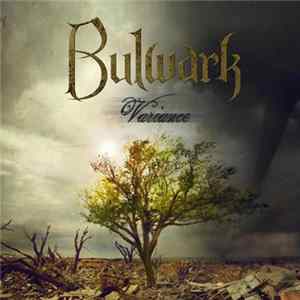 Bulwark - Variance FLAC