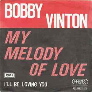 Bobby Vinton - My Melody Of Love FLAC