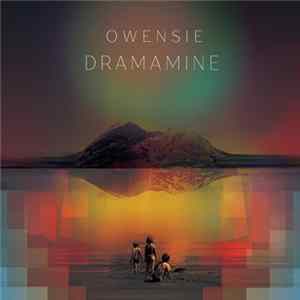 Owensie - Dramamine FLAC