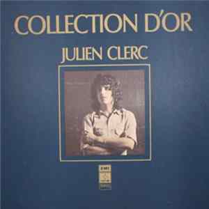 Julien Clerc - Collection D'Or FLAC
