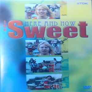 The Sweet - Here And Now FLAC