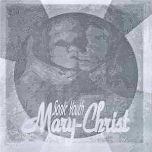 Sonic Youth - Mary-Christ FLAC