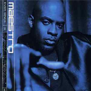Maestro - Ever Since FLAC