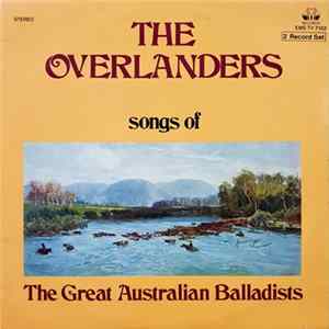 The Overlanders - Songs Of The Great Australian Balladists FLAC