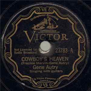 Gene Autry - Cowboy's Heaven FLAC