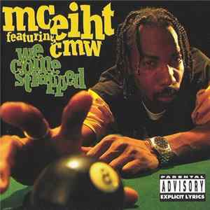 MC Eiht Featuring CMW - We Come Strapped FLAC