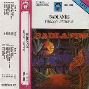 Badlands - Voodoo Highway FLAC