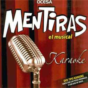 Various - Mentiras El Musical Karaoke FLAC