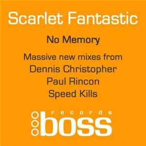 Scarlet Fantastic - No Memory FLAC