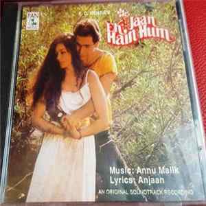 Annu Malik, Anjaan - Ek Jaan Hain Hum FLAC