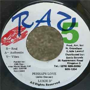 Lukie D - Perhaps Love FLAC