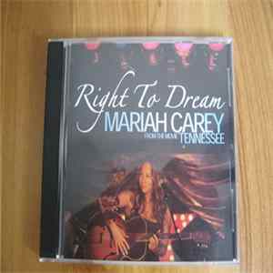 Mariah Carey - Right To Dream FLAC