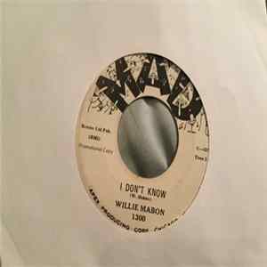 Willie Mabon - I Don't Know / I Got To Have Her FLAC