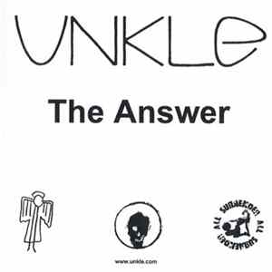 UNKLE - The Answer FLAC