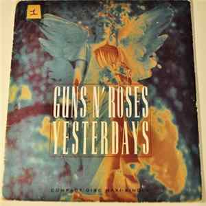 Guns N' Roses - Yesterdays FLAC