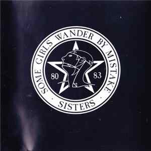 The Sisters Of Mercy - Some Girls Wander By Mistake FLAC