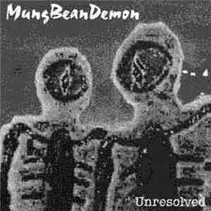 MungBeanDemon - Unresolved FLAC