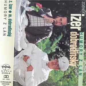 Zdeněk Izer, Marek Dobrodinský - Humory Z Lán FLAC