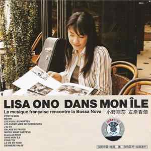 Lisa Ono - Dans Mon Île (La Musique Française Rencontre la Bossa Nova) FLAC