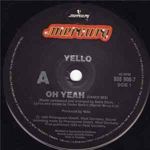 Yello - Oh Yeah (Dance Mix) FLAC