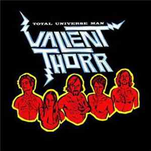 Valient Thorr - Total Universe Man FLAC