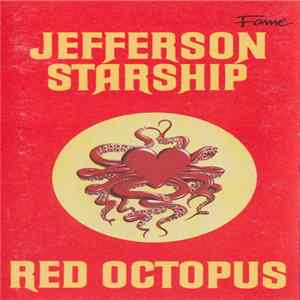 Jefferson Starship - Red Octopus FLAC