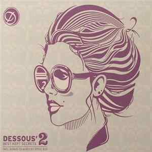 Various - Dessous' Best Kept Secrets 2 FLAC