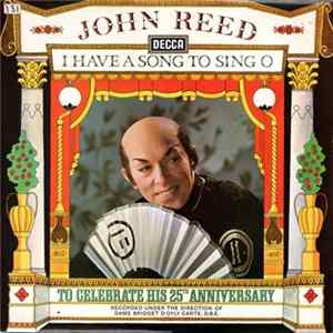John Reed - I Have Song To Sing O FLAC