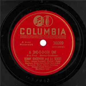 Benny Goodman And His Sextet - A Smo-o-o-oth One / Good Enough To Keep FLAC
