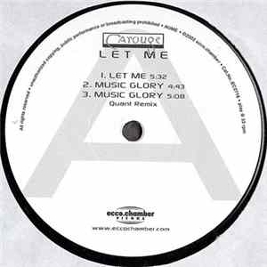 Carouge - Let Me FLAC