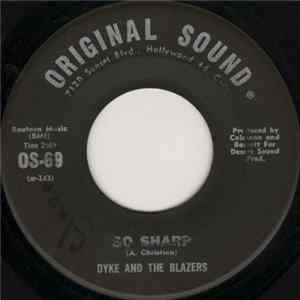 Dyke And The Blazers - So Sharp / Don't Bug Me FLAC