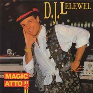 DJ Lelewel - Magic Atto II FLAC