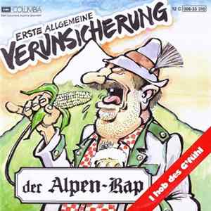 Erste Allgemeine Verunsicherung - Der Alpen-Rap FLAC