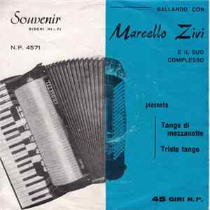 Marcello Zivi E Il Suo Complesso - Tango Di Mezzanotte FLAC