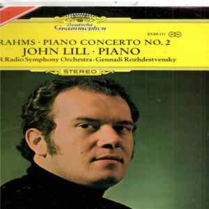 Johannes Brahms, John Lill, USSR Radio Symphony Orchestra - Piano Concerto No. 2 FLAC