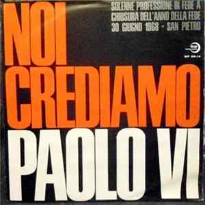 Pope Paul VI - Noi Crediamo FLAC