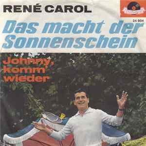 René Carol - Das Macht Der Sonnenschein FLAC