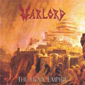 Warlord - The Holy Empire FLAC