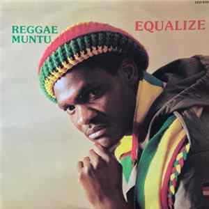Reggae Muntu - Equalize FLAC