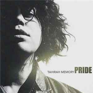 Tahirah Memory - Pride FLAC