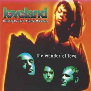 Loveland - The Wonder Of Love FLAC