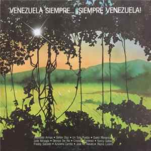 Various - Venezuela Siempre...Siempre Venezuela FLAC