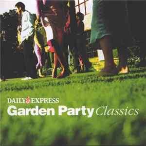 The Royal Philharmonic Orchestra - Garden Party Classics FLAC