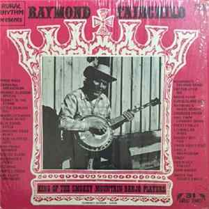 Raymond Fairchild - King Of The Smokey Mountain Banjo Players FLAC