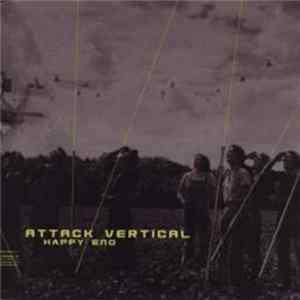 Attack Vertical - Happy End FLAC
