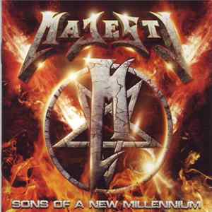Majesty - Sons Of A New Millenium FLAC
